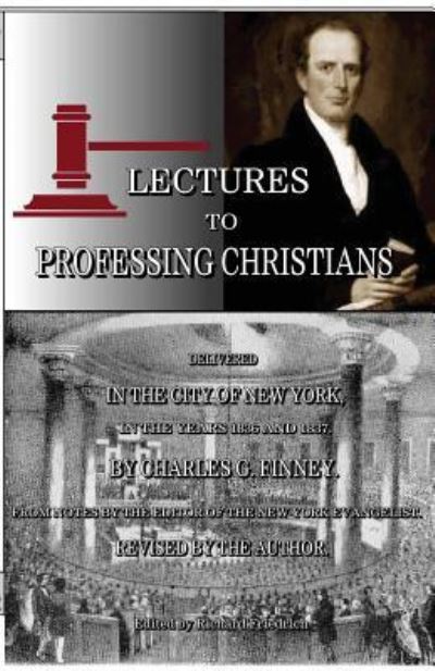 Cover for Charles G Finney · Lectures to Professing Christians (Pocketbok) (2015)