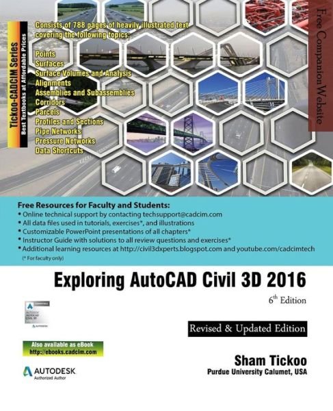 Cover for Prof Sham Tickoo Purdue Univ · Exploring Autocad Civil 3D 2016, 6th Edition (Paperback Book) (2015)