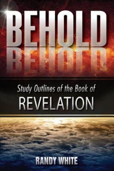 Cover for Randy White · Behold (Paperback Book) (2017)