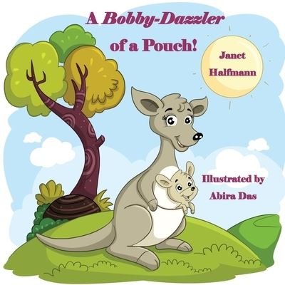 Cover for Janet Halfmann · A Bobby-Dazzler of a Pouch! (Paperback Book) (2020)