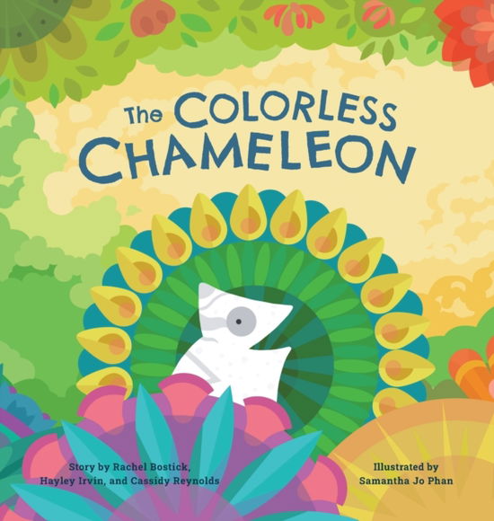 Cover for Hayley Irvin · The Colorless Chameleon (8X8 Hardcover) (Hardcover Book) (2020)