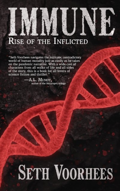 Cover for Seth Voorhees · Immune Rise of the Inflicted (Innbunden bok) (2019)