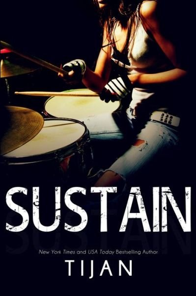 Cover for Tijan · Sustain (Paperback Book) (2019)