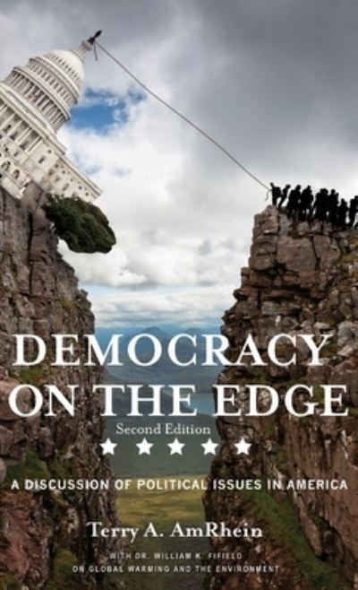 Cover for Terry A Amrhein · Democracy on the Edge (Hardcover Book) (2020)