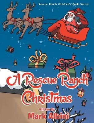 Cover for Mark Albini · A Rescue Ranch Christmas (Paperback Book) (2020)