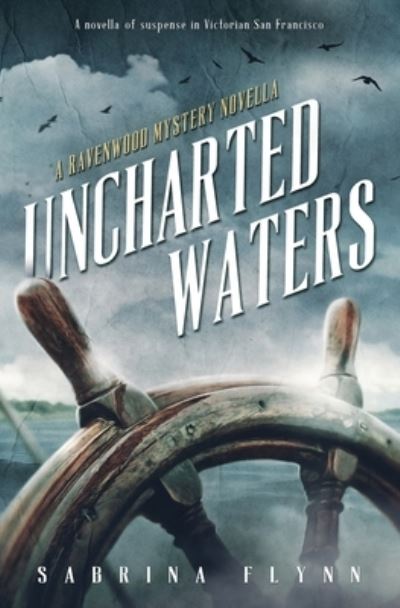 Cover for Sabrina Flynn · Uncharted Waters (Paperback Book) (2019)