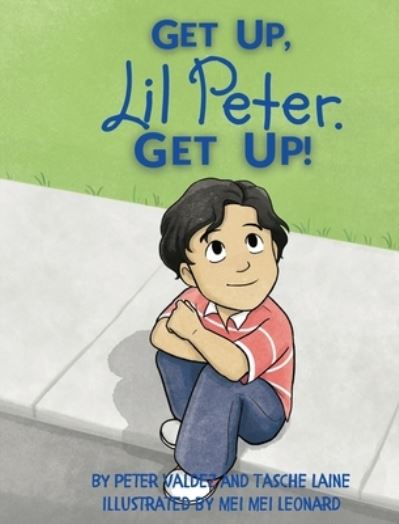 Cover for Tasche Laine · GET UP, Lil Peter. GET UP! (Innbunden bok) (2021)