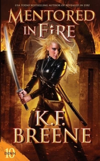 Cover for K F Breene · Mentored in Fire (Paperback Book) (2021)