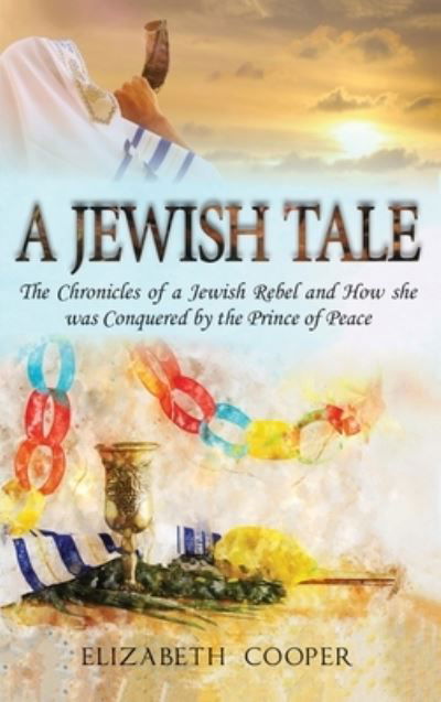 Cover for Elizabeth Cooper · A Jewish Tale (Hardcover Book) (2022)