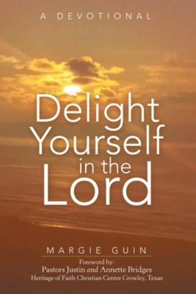 Cover for Margie Guin · Delight Yourself in the Lord (Paperback Book) (2021)