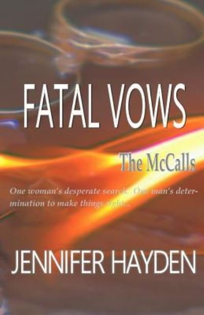 Cover for Jennifer Hayden · Fatal Vows (Paperback Book) (2017)