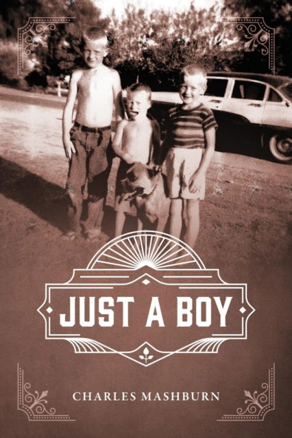 Cover for Charles Mashburn · Just a Boy (Paperback Book) (2018)