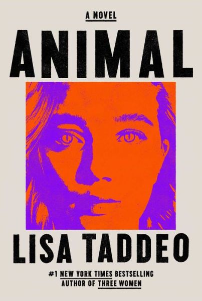 Cover for Lisa Taddeo · Animal (Bok) (2021)