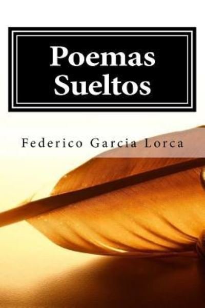 Cover for Federico Garcia Lorca · Poemas Sueltos (Taschenbuch) (2018)
