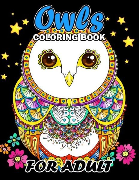 Cover for Kodomo Publishing · Owls Coloring Book for Adult (Paperback Book) (2018)