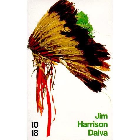 Cover for Jim Harrison · Dalva (Paperback Book) [French edition] (2009)