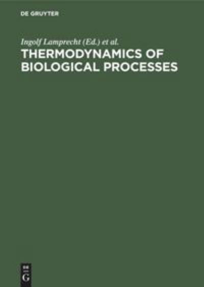 Cover for Thermodynamics of biological processes (Buch) (1978)