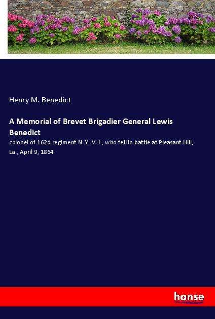 Cover for Benedict · A Memorial of Brevet Brigadier (Book)