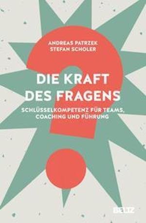 Cover for Andreas Patrzek · Die Kraft des Fragens (Hardcover Book) (2022)
