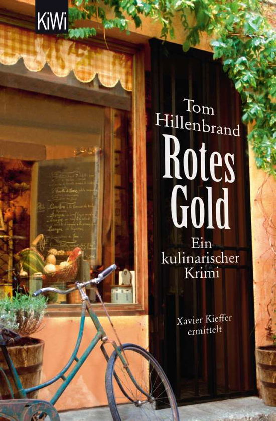 Cover for Tom Hillenbrand · KiWi TB.1262 Hillenbrand:Rotes Gold (Book)