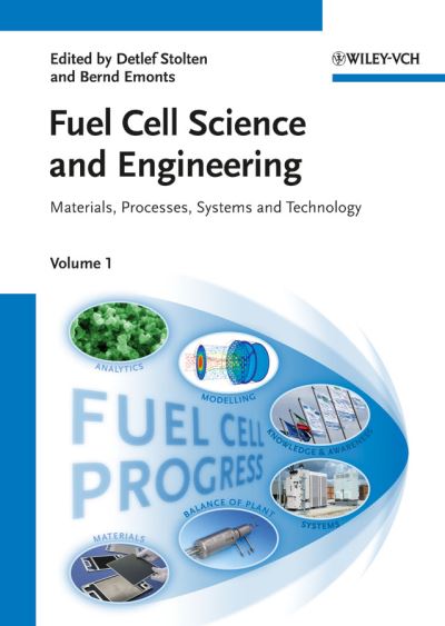 Cover for D Stolten · Fuel Cell Science and Engineering, 2 Volume Set: Materials, Processes, Systems and Technology (Hardcover Book) (2012)