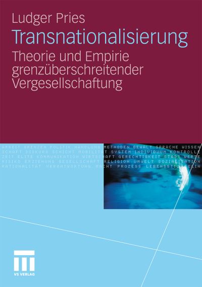 Cover for Pries, Ludger (Ruhr University Bochum Germany) · Transnationalisierung: Theorie Und Empirie Grenzuberschreitender Vergesellschaftung (Paperback Book) [2010 edition] (2010)