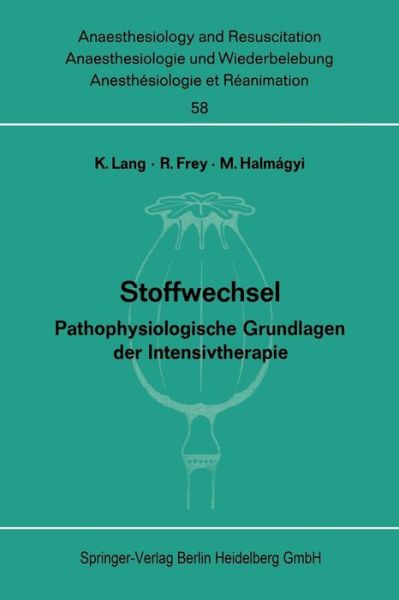 Cover for K Lang · Stoffwechsel- Pathophysiologische Grundlagen Der Intensivtherapie- Symposion- Papers and Discussions (Pocketbok) (1972)