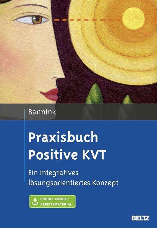 Cover for Bannink · Praxisbuch Positive KVT (Book)