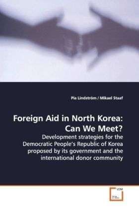 Cover for Lindström · Foreign Aid in North Korea: C (Book)