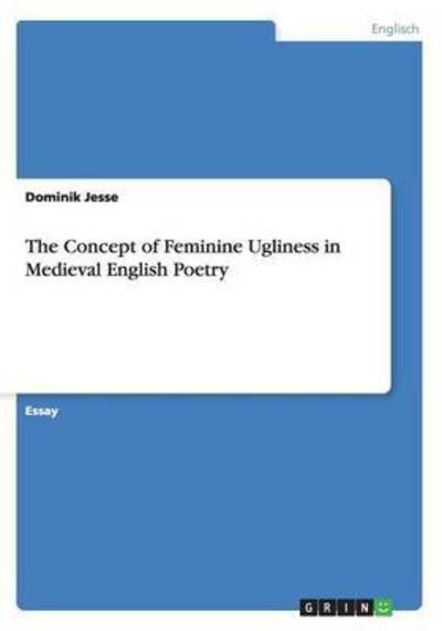 Cover for Jesse · The Concept of Feminine Ugliness (Book) (2015)