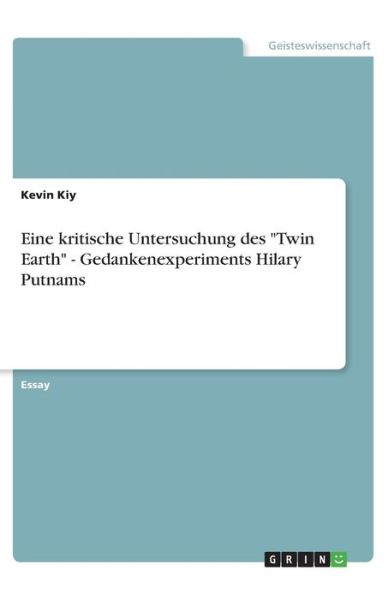 Cover for Kiy · Eine kritische Untersuchung des &quot;Tw (Bok)