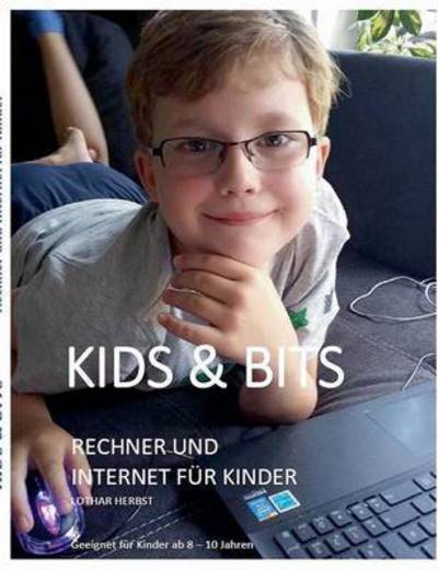 Cover for Herbst · Kids &amp; Bits (Book) (2016)