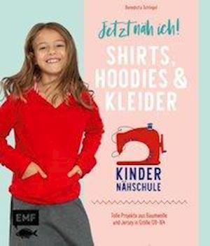 Cover for Schlegel · Jetzt näh ich! Die Kindernähsc (Book)