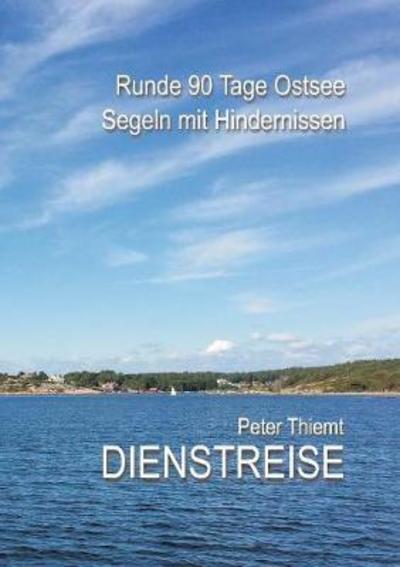 Cover for Thiemt · Dienstreise (Book) (2018)