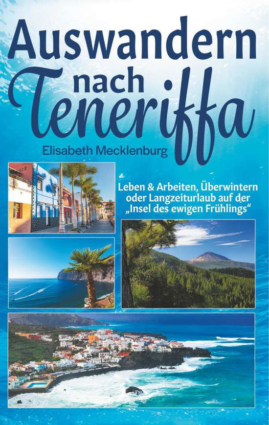 Cover for Mecklenburg · Auswandern nach Teneriffa (Book)