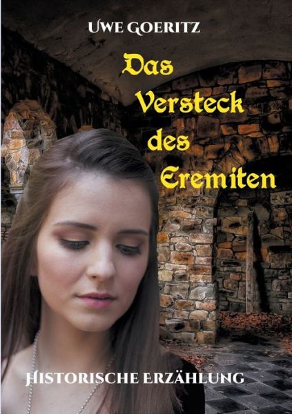 Cover for Uwe Goeritz · Das Versteck des Eremiten (Paperback Book) (2021)
