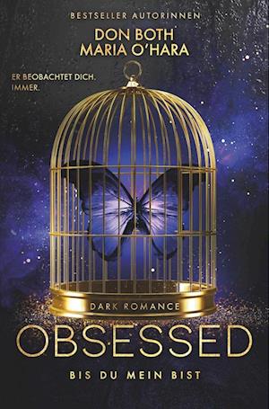 Cover for A.P.P. Verlag · Obsessed: Bis du mein bist (Book) (2023)