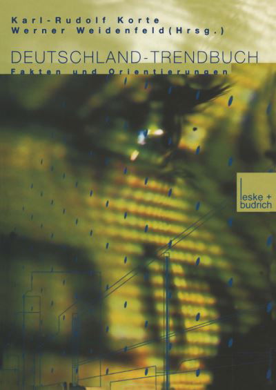Cover for Karl-rudolf Korte · Deutschland-Trendbuch: Fakten Und Orientierungen (Paperback Bog) [2001 edition] (2001)