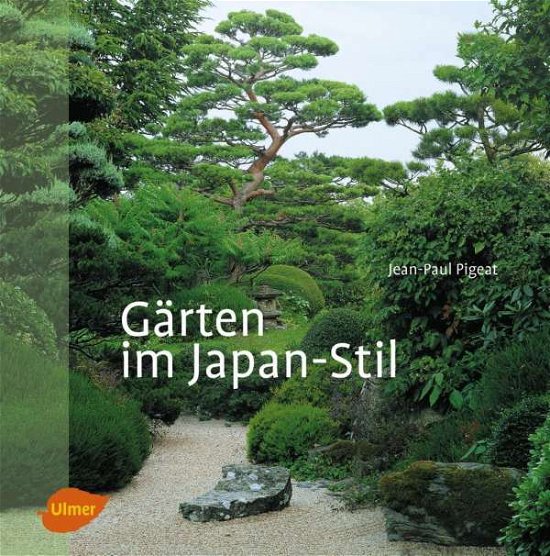 Cover for Pigeat · Gärten im Japan-Stil (Book)