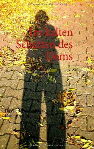 Cover for Olsen · Im kalten Schatten des Doms (Book) [German edition] (2009)