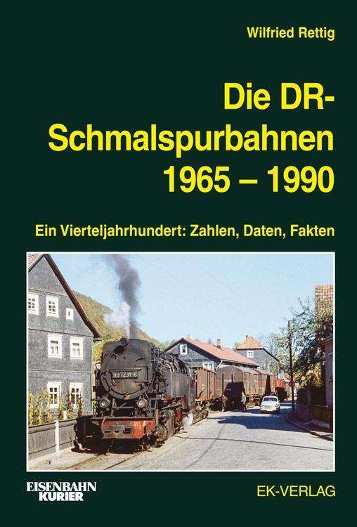 Cover for Rettig · Die DR-Schmalspurbahnen 1965-199 (Book)