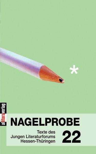 Cover for Hessisches Ministerium Fur Wissenschaft · Nagelprobe 22 (Taschenbuch) (2005)
