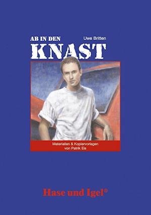 Cover for Patrik Eis · Ab in den Knast. Begleitmaterial (Paperback Book) (2009)