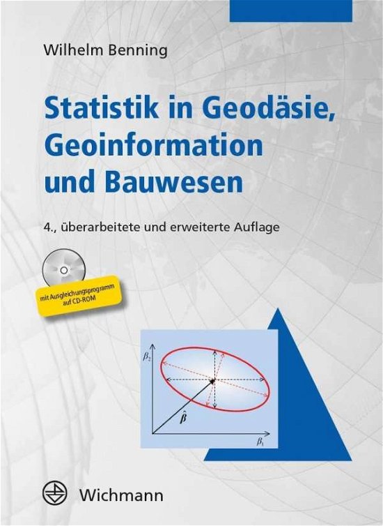 Cover for Benning · Statistik in Geodäsie, Geoinfor (Bok)