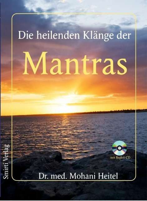 Cover for Heitel · Die heilenden Klänge der Mantras (Book)