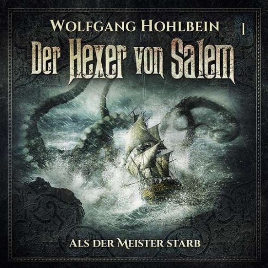 Cover for Wolfgang Hohlbein · Der Hexer Von Salem-folge 1 (CD) (2020)