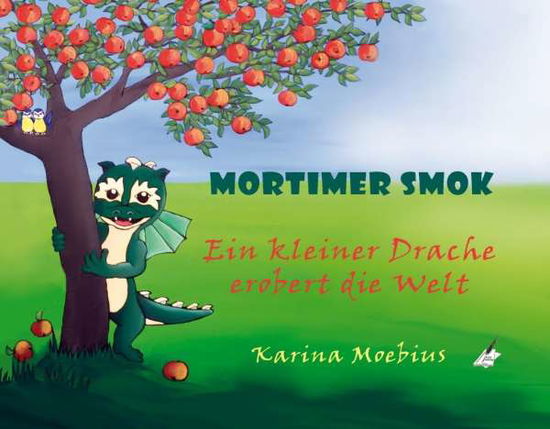 Mortimer Smok - Moebius - Książki -  - 9783961116126 - 