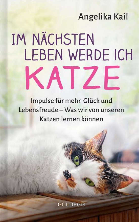 Cover for Kail · Im nächsten Leben werde ich Katze (Buch)