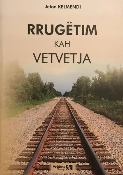 Cover for Jeton Kelmendi · Rrugetim Kah Vetvetja (Paperback Book) (2018)