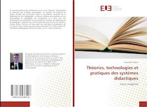 Théories, technologies et pratiq - Pavlov - Books -  - 9786139538126 - 